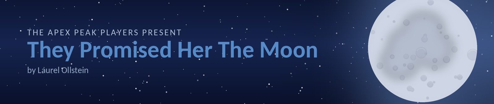 They Promised Her The Moon, by Laurel Ollstein